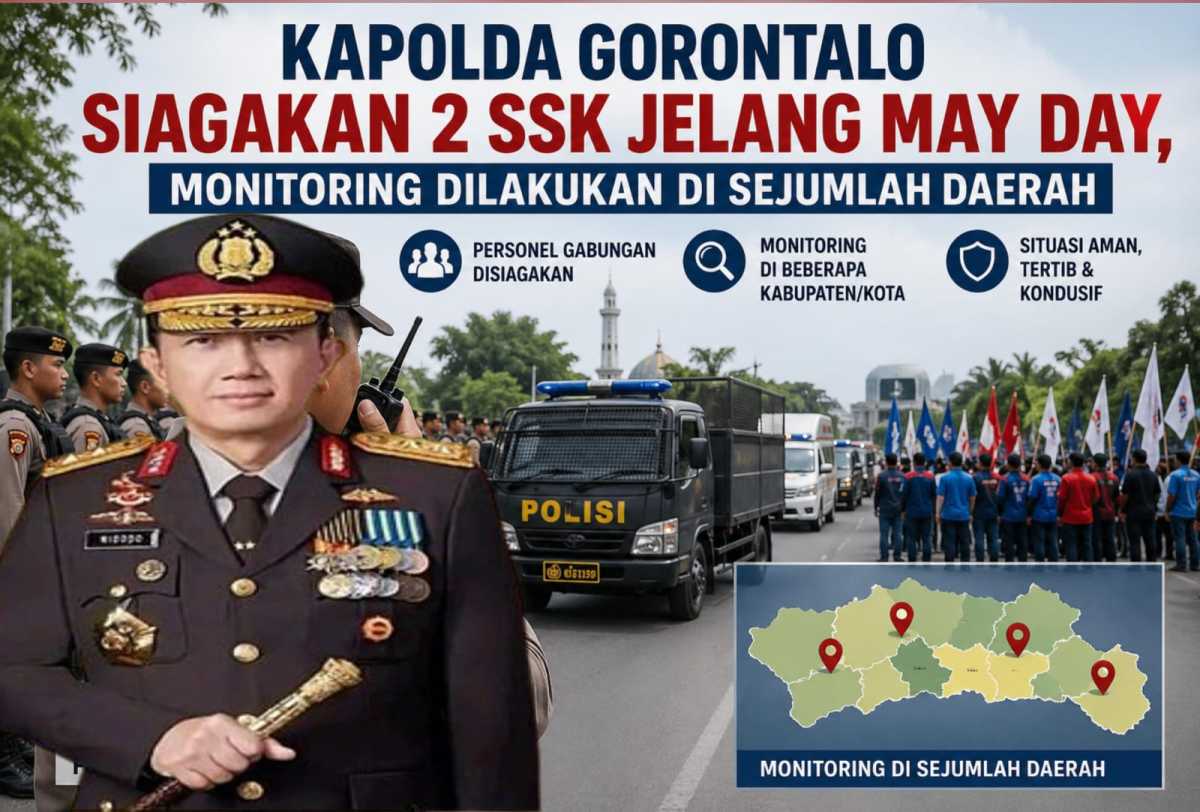 Jelang May Day, 2 SSK Disiapkan Kapolda Gorontalo Untuk Pengamanan Aksi Ribuan Massa di Pohuwato