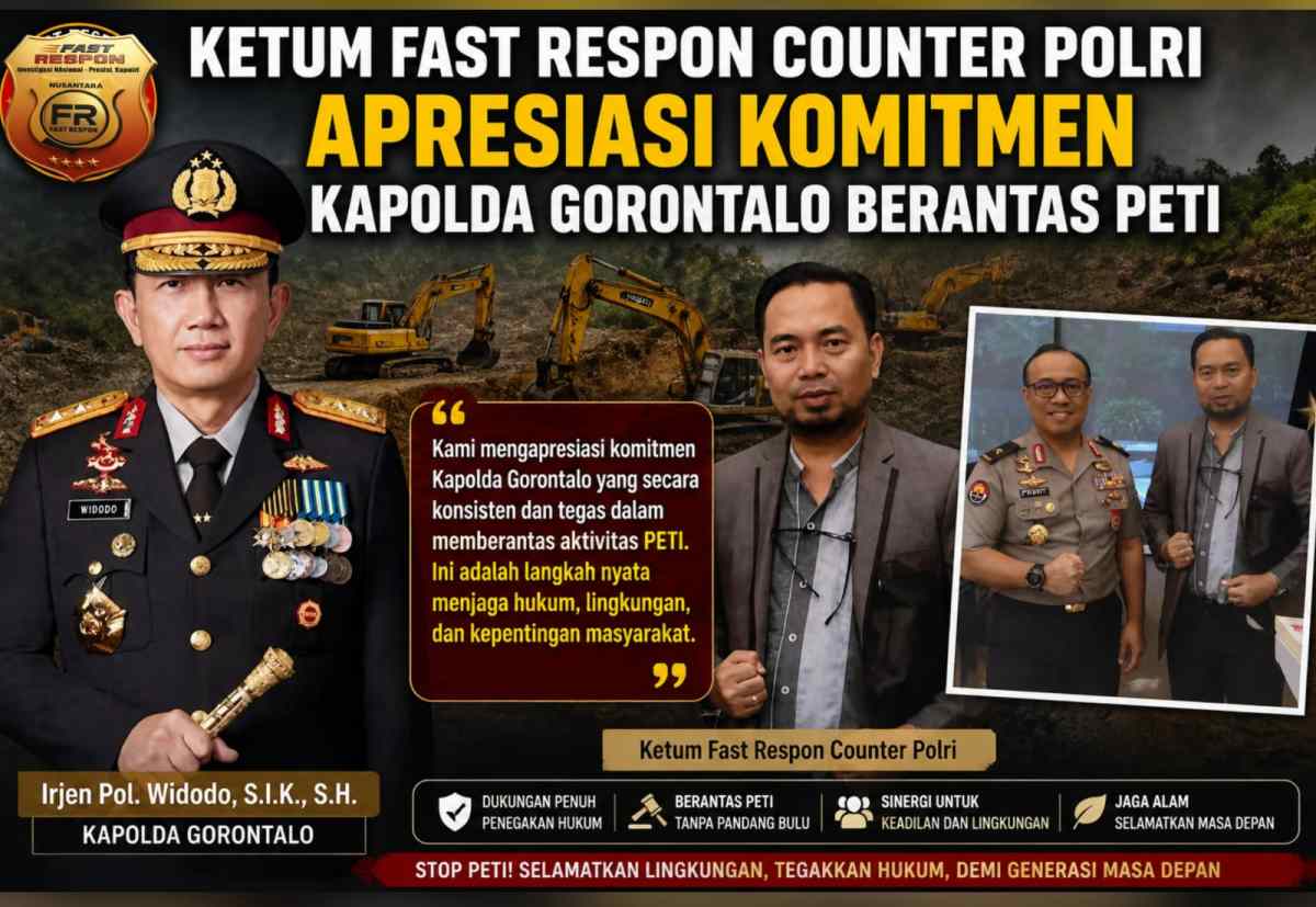 Ketum Fast Respon Counter Polri Apresiasi Komitmen Kapolda Gorontalo Berantas PETI