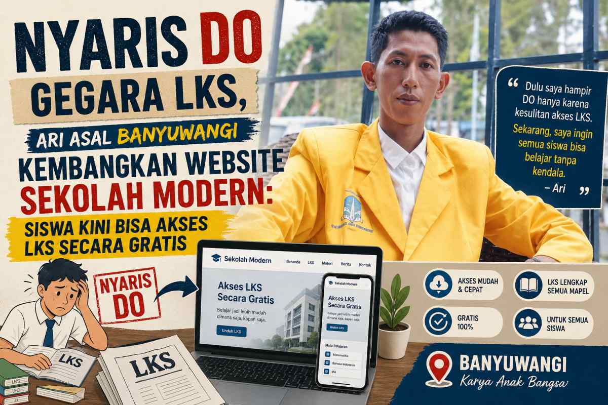 Nyaris DO Gegara LKS, Ari Asal Banyuwangi Kembangkan Website Sekolah Modern: Siswa Bisa Akses LKS Secara Gratis